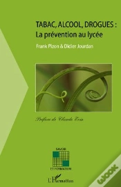 Capa do artigo Tabac, Alcool, Drogues ; La Prévention Au Lycée