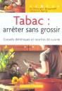 Tabac : Arreter Sans Grossir - Preview