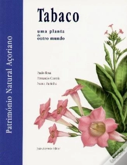 Capa do artigo Tabaco - Uma Planta de Outro Mundo