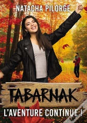 Tabarnak, L'Aventure Continue ! - Une Comedie Romantique Au Canada