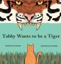 Tabby Wants To Be A Tiger - Preview