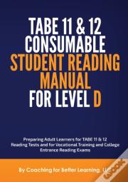 Tabe 11 And 12 Consumable Student Reading Manual For Level D