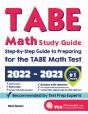 Tabe Math Study Guide: Step-By-Step Guid - Preview