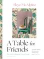 Table For Friends - Preview