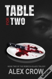 Table For Two: Book 2 Of The Rebecca Bla