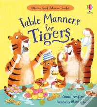 Table Manners For Tigers