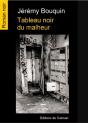 Tableau Noir Du Malheur - Preview