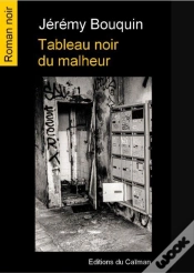 Capa do artigo Tableau Noir Du Malheur