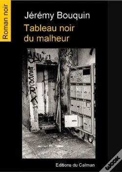 Capa do artigo Tableau Noir Du Malheur