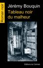 Tableau Noir Du Malheur - Preview