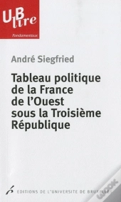 Tableau Politique De La France De L'Ouest Sous La Troisième République