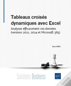Capa do artigo Tableaux Croisés Dynamiques Avec Excel : Analysez Efficacement Vos Données (Versions 2021, 2024 Et Microsoft 365)