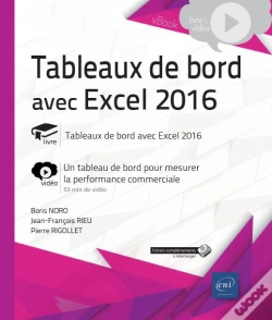Capa do artigo Tableaux De Bord Avec Excel 2016 - Complement Video : Un Tableau De Bord Pour Mesurer La Performance