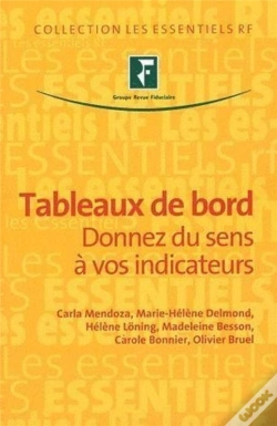 Capa do artigo Tableaux De Bord - Donnez Du Sens A Vos Indicateurs