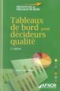 Tableaux De Bord Pour Décideurs Qualité (2e Édition) - Preview