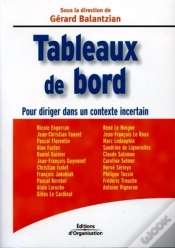Capa do artigo Tableaux De Bord : Pour Diriger Dans Un Contexte Incertain