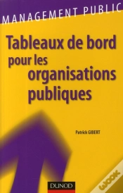 Capa do artigo Tableaux De Bord Pour Les Organisations Publiques ; Piloter Et Rendre Compte