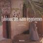 Tableaux Des Oasis Egyptiennes - Preview