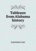 Tableaux From Alabama History