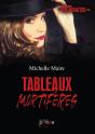 Tableaux Mortifères - Preview