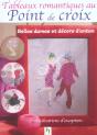 Tableaux Romantiques Au Point De Croix. ; Belles Dames Et Decors D'Antan - Preview