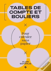 Tables De Compte Et Bouliers : Pour Calculer Sans Papier