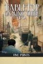 Tabletop Gaming Guide To Five Points - Preview