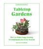 Tabletop Gardens - Preview