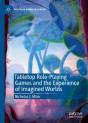 Tabletop Role-Playing Games And The Experience Of Imagined Worlds - Preview