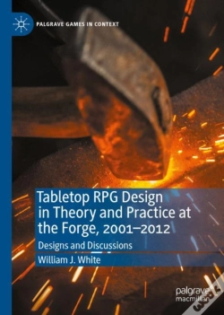 Capa do artigo Tabletop Rpg Design In Theory And Practice At The Forge, 2001-2012