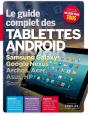Tablettes Androïd ; Le Guide Complet ; Samsung Galaxy Tab, Google Nexus... - Preview