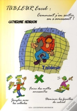 Capa do artigo Tableur Excel ; Comment S'En Sortir En S'Amusant !