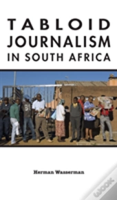 Tabloid Journalism In South Africa