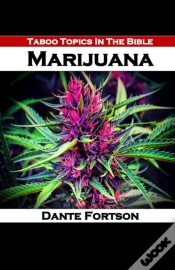 Capa do artigo Taboo Topics In The Bible: Marijuana