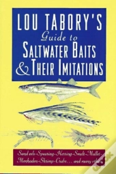 Tabory'S Guide To Saltwater Baits And Their Imitations