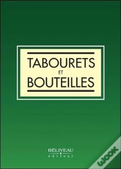 Capa do artigo Tabourets Et Bouteilles