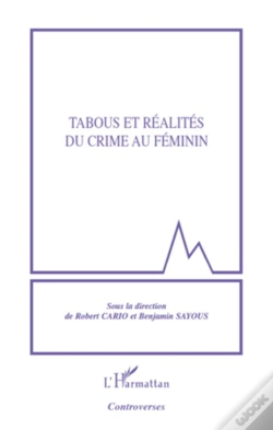 Capa do artigo Tabous Et Réalités Du Crime Au Féminin