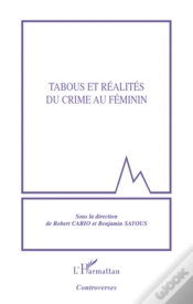 Capa do artigo Tabous Et Réalités Du Crime Au Féminin