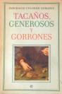 Tacaños, Generosos Y Gorrones - Preview