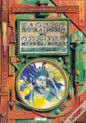 Capa do artigo Taches Étranges Et Odeurs Mystérieuses