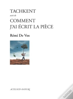 Capa do artigo Tachkent ; Comment J'Ai Écrit La Pièce