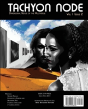 Tachyon Node Volume 1 Issue 2 - Preview