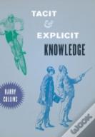 Tacit And Explicit Knowledge