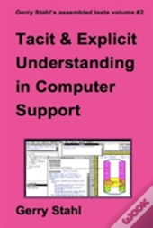Tacit And Explicit Understanding