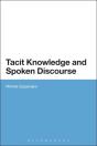 Tacit Knowledge And Spoken Discourse - Preview