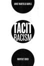 Tacit Racism - Preview