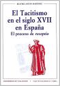 Tacitismo En El Siglo Xvii En España, El. El Proceso De "Receptio" - Preview