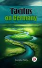 Tacitus On Germany - Preview