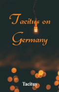 Tacitus On Germany
