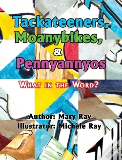 Capa do artigo Tackateeners, Moanybikes, & Pennyannyos